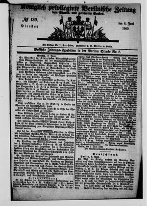 Königlich privilegirte Berlinische Zeitung von Staats- und gelehrten Sachen on Jun 8, 1869