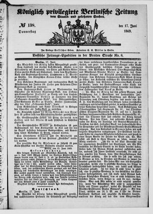 Königlich privilegirte Berlinische Zeitung von Staats- und gelehrten Sachen vom 17.06.1869