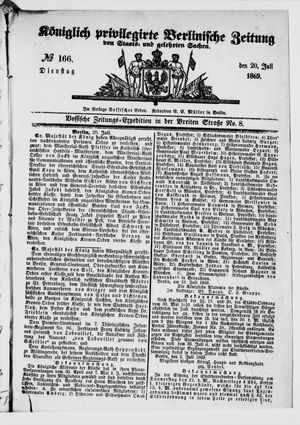 Königlich privilegirte Berlinische Zeitung von Staats- und gelehrten Sachen on Jul 20, 1869