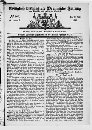 Königlich privilegirte Berlinische Zeitung von Staats- und gelehrten Sachen on Jul 21, 1869