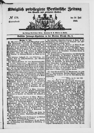 Königlich privilegirte Berlinische Zeitung von Staats- und gelehrten Sachen vom 24.07.1869