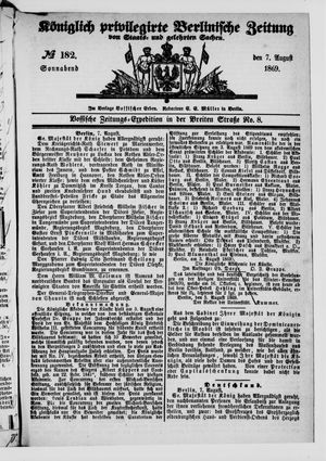 Königlich privilegirte Berlinische Zeitung von Staats- und gelehrten Sachen on Aug 7, 1869