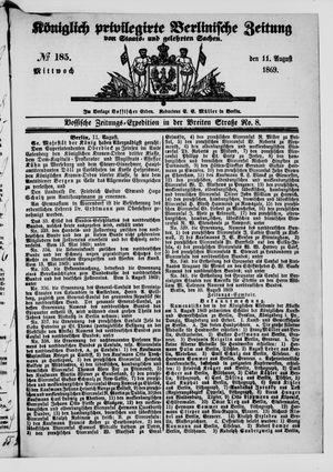 Königlich privilegirte Berlinische Zeitung von Staats- und gelehrten Sachen on Aug 11, 1869