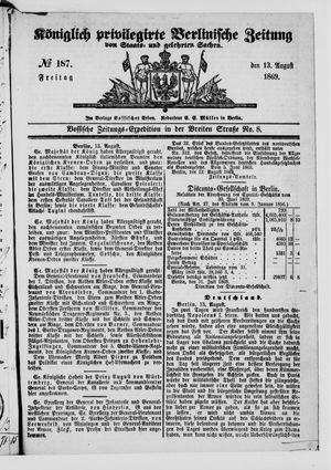 Königlich privilegirte Berlinische Zeitung von Staats- und gelehrten Sachen vom 13.08.1869