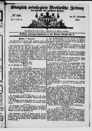 Königlich privilegirte Berlinische Zeitung von Staats- und gelehrten Sachen on Sep 21, 1869