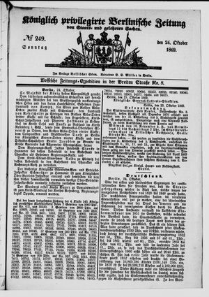 Königlich privilegirte Berlinische Zeitung von Staats- und gelehrten Sachen on Oct 24, 1869