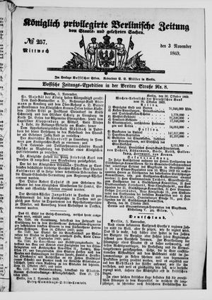 Königlich privilegirte Berlinische Zeitung von Staats- und gelehrten Sachen on Nov 3, 1869