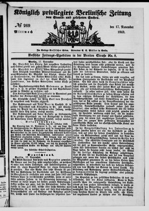 Königlich privilegirte Berlinische Zeitung von Staats- und gelehrten Sachen on Nov 17, 1869