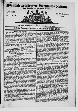 Königlich privilegirte Berlinische Zeitung von Staats- und gelehrten Sachen vom 24.11.1869