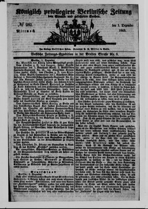 Königlich privilegirte Berlinische Zeitung von Staats- und gelehrten Sachen on Dec 1, 1869