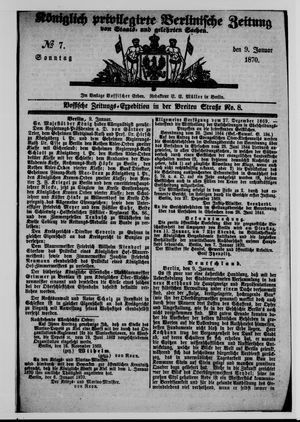 Königlich privilegirte Berlinische Zeitung von Staats- und gelehrten Sachen on Jan 9, 1870