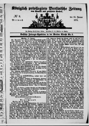 Königlich privilegirte Berlinische Zeitung von Staats- und gelehrten Sachen on Jan 12, 1870