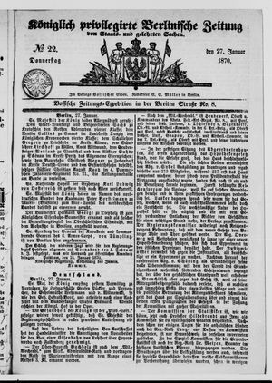 Königlich privilegirte Berlinische Zeitung von Staats- und gelehrten Sachen on Jan 27, 1870