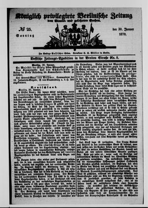 Königlich privilegirte Berlinische Zeitung von Staats- und gelehrten Sachen vom 30.01.1870