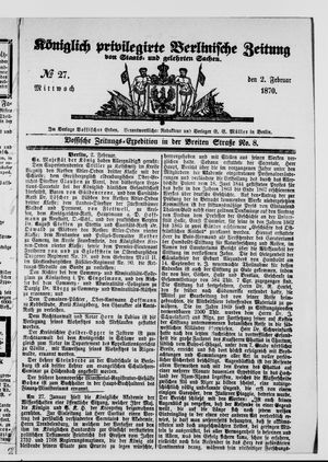 Königlich privilegirte Berlinische Zeitung von Staats- und gelehrten Sachen vom 02.02.1870