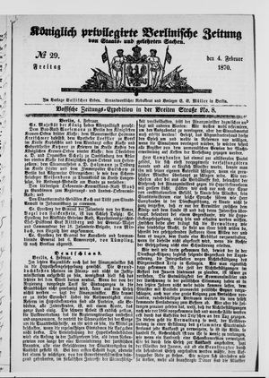 Königlich privilegirte Berlinische Zeitung von Staats- und gelehrten Sachen vom 04.02.1870