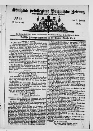 Königlich privilegirte Berlinische Zeitung von Staats- und gelehrten Sachen vom 09.02.1870