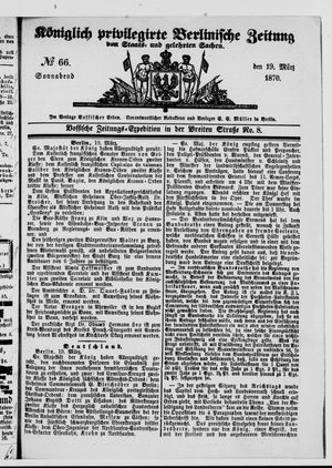 Königlich privilegirte Berlinische Zeitung von Staats- und gelehrten Sachen vom 19.03.1870