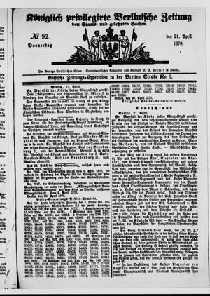 Königlich privilegirte Berlinische Zeitung von Staats- und gelehrten Sachen on Apr 21, 1870