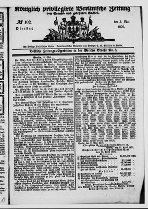 Königlich privilegirte Berlinische Zeitung von Staats- und gelehrten Sachen vom 03.05.1870