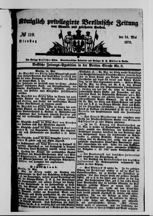 Königlich privilegirte Berlinische Zeitung von Staats- und gelehrten Sachen vom 24.05.1870