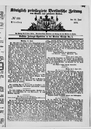 Königlich privilegirte Berlinische Zeitung von Staats- und gelehrten Sachen vom 14.06.1870