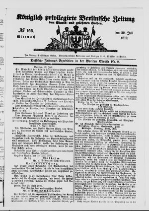 Königlich privilegirte Berlinische Zeitung von Staats- und gelehrten Sachen vom 20.07.1870