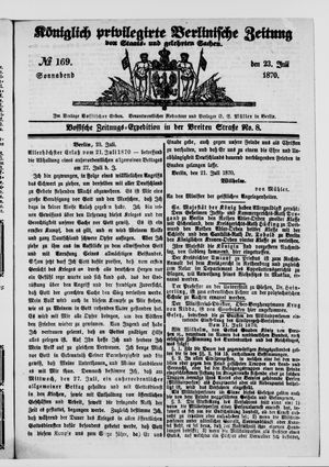 Königlich privilegirte Berlinische Zeitung von Staats- und gelehrten Sachen on Jul 23, 1870
