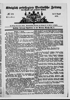 Königlich privilegirte Berlinische Zeitung von Staats- und gelehrten Sachen on Aug 2, 1870
