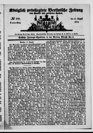 Königlich privilegirte Berlinische Zeitung von Staats- und gelehrten Sachen vom 11.08.1870