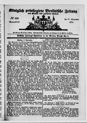 Königlich privilegirte Berlinische Zeitung von Staats- und gelehrten Sachen on Sep 17, 1870