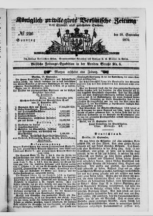 Königlich privilegirte Berlinische Zeitung von Staats- und gelehrten Sachen vom 18.09.1870