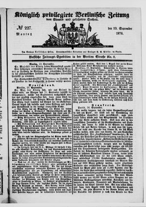 Königlich privilegirte Berlinische Zeitung von Staats- und gelehrten Sachen vom 19.09.1870
