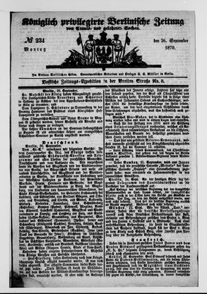 Königlich privilegirte Berlinische Zeitung von Staats- und gelehrten Sachen on Sep 26, 1870