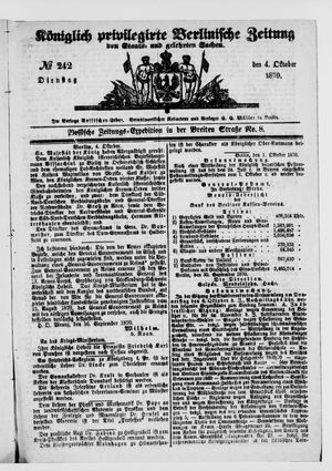 Königlich privilegirte Berlinische Zeitung von Staats- und gelehrten Sachen on Oct 4, 1870