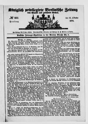Königlich privilegirte Berlinische Zeitung von Staats- und gelehrten Sachen on Oct 14, 1870