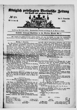Königlich privilegirte Berlinische Zeitung von Staats- und gelehrten Sachen vom 09.11.1870