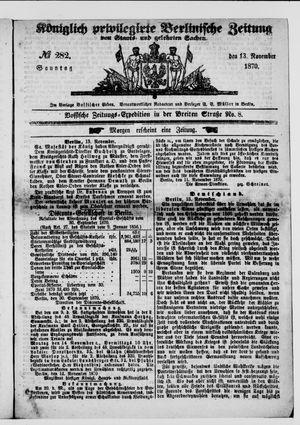 Königlich privilegirte Berlinische Zeitung von Staats- und gelehrten Sachen vom 13.11.1870