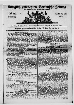 Königlich privilegirte Berlinische Zeitung von Staats- und gelehrten Sachen vom 18.11.1870