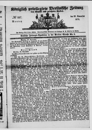 Königlich privilegirte Berlinische Zeitung von Staats- und gelehrten Sachen vom 28.11.1870