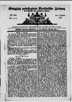 Königlich privilegirte Berlinische Zeitung von Staats- und gelehrten Sachen vom 05.12.1870