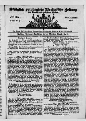 Königlich privilegirte Berlinische Zeitung von Staats- und gelehrten Sachen on Dec 6, 1870