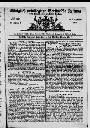 Königlich privilegirte Berlinische Zeitung von Staats- und gelehrten Sachen on Dec 7, 1870
