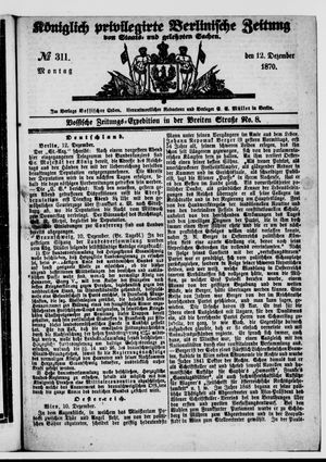 Königlich privilegirte Berlinische Zeitung von Staats- und gelehrten Sachen vom 12.12.1870