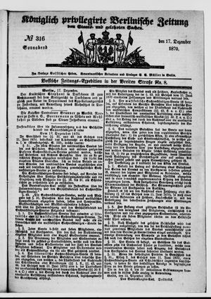 Königlich privilegirte Berlinische Zeitung von Staats- und gelehrten Sachen vom 17.12.1870