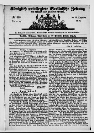 Königlich privilegirte Berlinische Zeitung von Staats- und gelehrten Sachen vom 19.12.1870