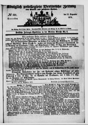 Königlich privilegirte Berlinische Zeitung von Staats- und gelehrten Sachen on Dec 22, 1870