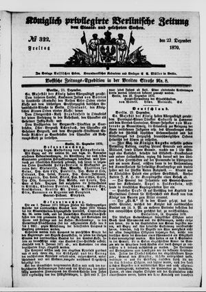 Königlich privilegirte Berlinische Zeitung von Staats- und gelehrten Sachen on Dec 23, 1870