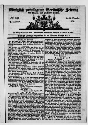 Königlich privilegirte Berlinische Zeitung von Staats- und gelehrten Sachen on Dec 24, 1870