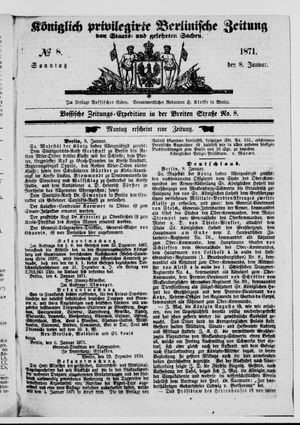 Königlich privilegirte Berlinische Zeitung von Staats- und gelehrten Sachen vom 08.01.1871
